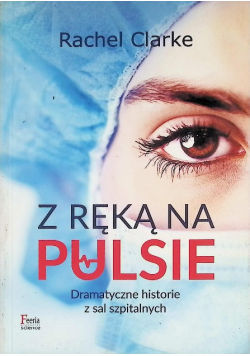 Z ręką na pulsie