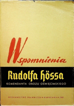 Wspomnienia Rudolfa Hoessa