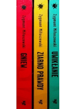 Ziarno prawdy Uwikłanie Gniew Tom 1 do 3