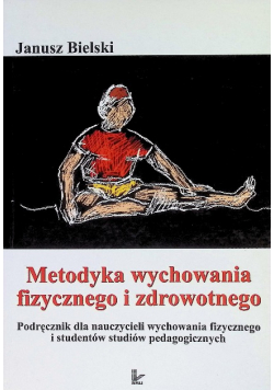 Metodyka wychowania fizycznego i zdrowotnego