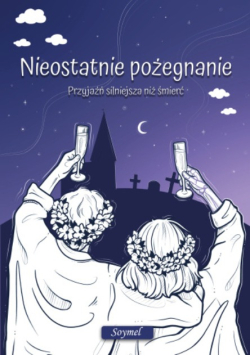 Nieostatnie pożegnanie