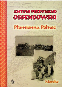 Płomienna północ Maroko