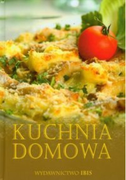 Tradycyjny smak Kuchnia domowa