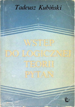 Wstęp do logicznej teorii pytań