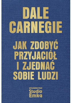 Jak zdobyć przyjaciół i zjednać sobie ludzi