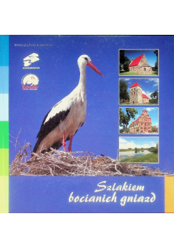 Szlakiem bocianich gniazd
