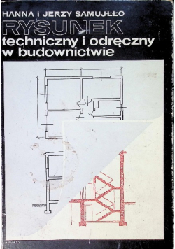 Rysunek techniczny i odręczny w budownictwie