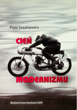 Cień modernizmu