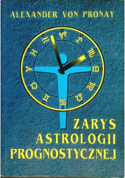 Zarys astrologii prognostycznej