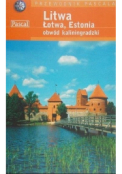 Litwa Łotwa Estonia Obwód Kaliningradzki