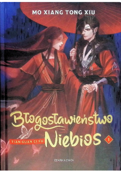 Błogosławieństwo Niebios Tom I