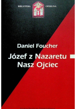 Józef z Nazaretu Nasz Ojciec