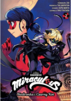 Miraculous. Biedronka i Czarny Kot. Tom 2