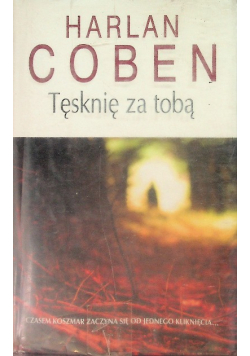 Tęsknię za tobą