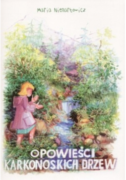 Opowieści karkonoskich drzew