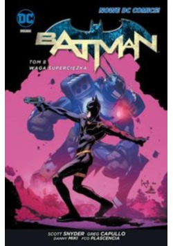 Batman Tom 8 Waga superciężka
