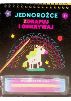 Zdrapuj i odkrywaj Jednorożce