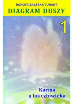 Diagram duszy Tom 1 Karma a los człowieka