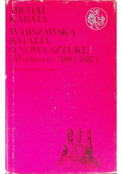 Warszawska batalia o nową sztukę