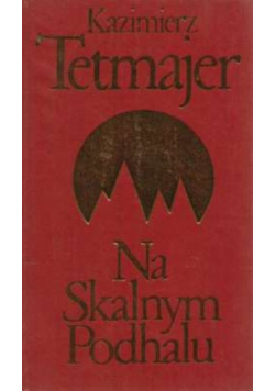 Na skalnym podhalu