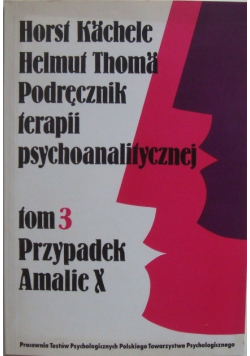 Podręcznik terapii psychoanalitycznej Tom 3