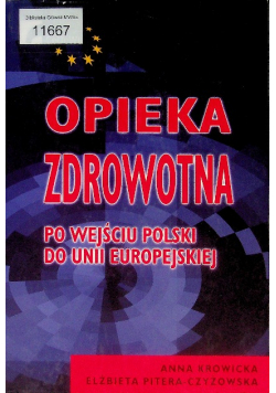 Opieka zdrowotna po wejściu Polski do Unii Europejskiej