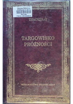 Targowisko próżności Tom I