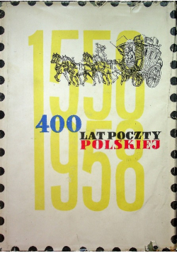400 lat Poczty Polskiej