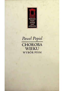 Choroba wieku Wybór pism