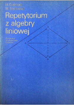 Repetytorium z algebry liniowej
