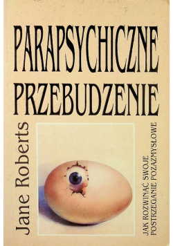 Parapsychiczne przebudzenie
