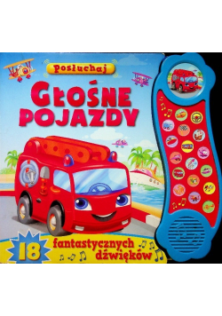 Posłuchaj Głośne pojazdy
