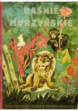 Baśnie murzyńskie 1949 r.