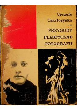 Przygody plastyczne fotografii