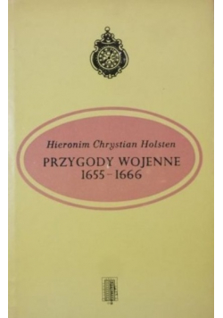 Przygody wojenne 1655-1666