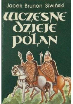 Wczesne dzieje Polan