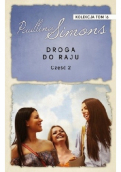Droga do raju Część 2
