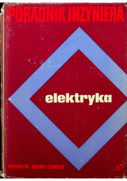 Poradnik inżyniera elektryka Tom 3