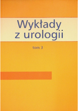 Wykłady z urologii Nr 3 / 05