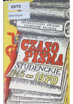 Czasopisma studenckie 1945 - 1970