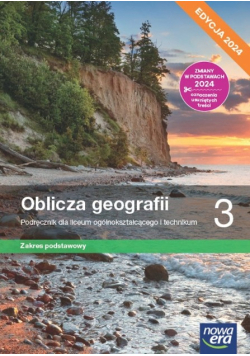 Oblicza geografii Podręcznik dla liceum i technikum Klasa 3 Zakres podstawowy