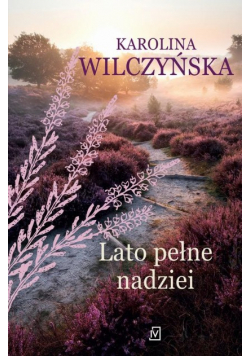 Lato pełne nadziei