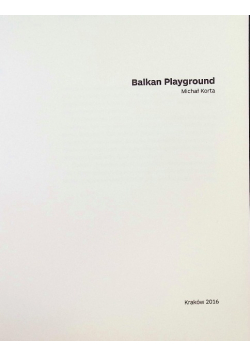 Balkan Playground Michał Korta