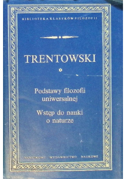 Podstawy filozofii uniwersalnej Wstęp do nauki o naturze