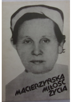 Macierzyńska miłość życia