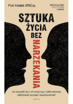 Sztuka życia bez narzekania