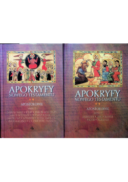Apokryfy  Nowego Testamentu Apostołowie Część 1 i 2