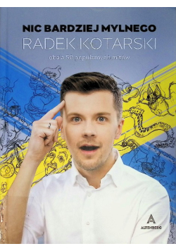 Nic bardziej mylnego