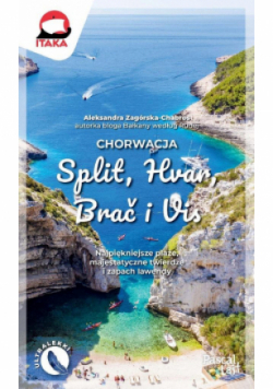 Chorwacja. Split, Hvar, Brač i Vis