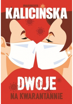 Dwoje na kwarantannie